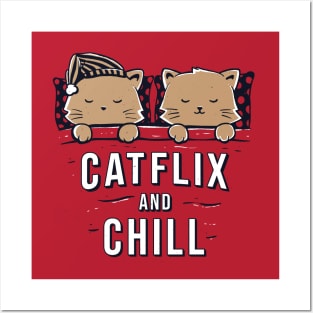 Catflix And Chill Posters and Art